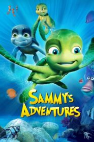 A Turtles Tale: Sammy’s Adventures